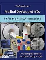 Medical Devices And Ivds | Wolfgang Ecker | Taschenbuch | Englisch | 2022