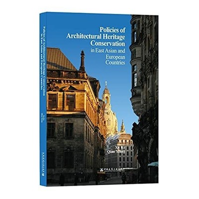 Policies of architectural heritage conservation in east asian and Buch -