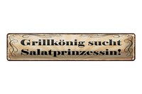 Blechschild Spruch 46X10Cm GrillköNig Sucht Salatprinzessin Dekoration