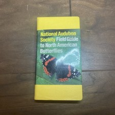 The National Audubon Society Field Guide to North American Butterflies