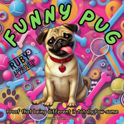 Funny Pug: Proof that being diffrent is totally paw-some