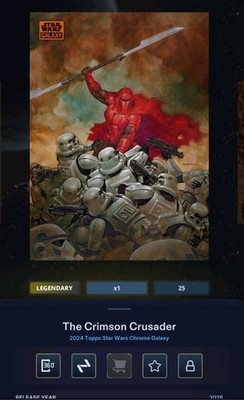 Star Wars Card Trader - Digital Legendary Chrome Galaxy Crimson Crusader 25cc