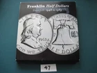 Franklin Half Dollar Date Set - 16 coins $8.00 Face Value Lot #44 UNC to AU #47