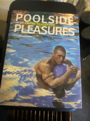 Mark Henderson ''POOLSIDE PLEASURES'' 2014, Bruno Gmünder