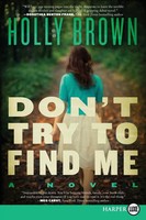 Holly Brown | Don't Try To Find Me LP | Taschenbuch | Englisch (2021)