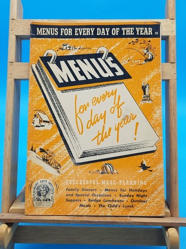 MENUS FOR EVERY DAY OF THE YEAR Recipe Booklet 1941 Culinary Arts Institute Pics - Bild 1 von 7