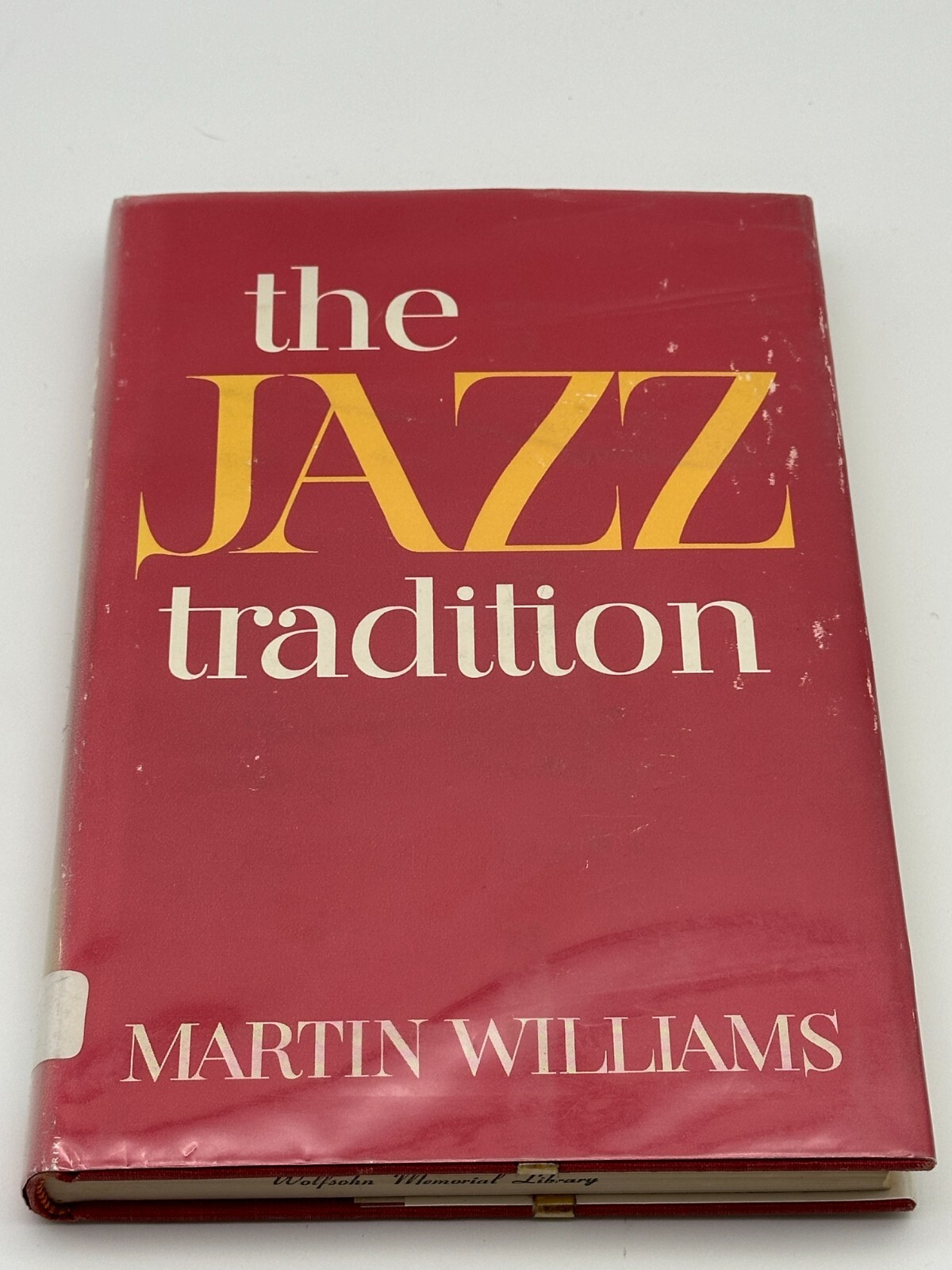 The Jazz Tradition by Martin Williams 1970 Oxford University Press Hardcover