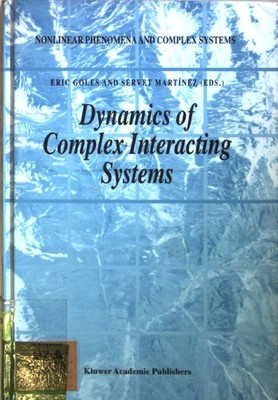 Dynamics of Complex Interacting Systems. Nonlinear Phenomena and Complex Systems