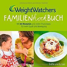 Weight Watchers Familienkochbuch: Mit 60 Rezepten u... | Buch | Zustand sehr gut - Watchers, Weight