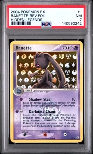 2004 POKEMON EX HIDDEN LEGENDS #1 BANETTE-REVERSE FOIL PSA 7
