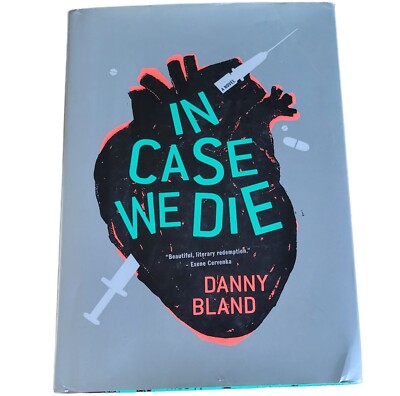 SIGNED - IN CASE WE DIE by Danny Bland - Signed By Danny