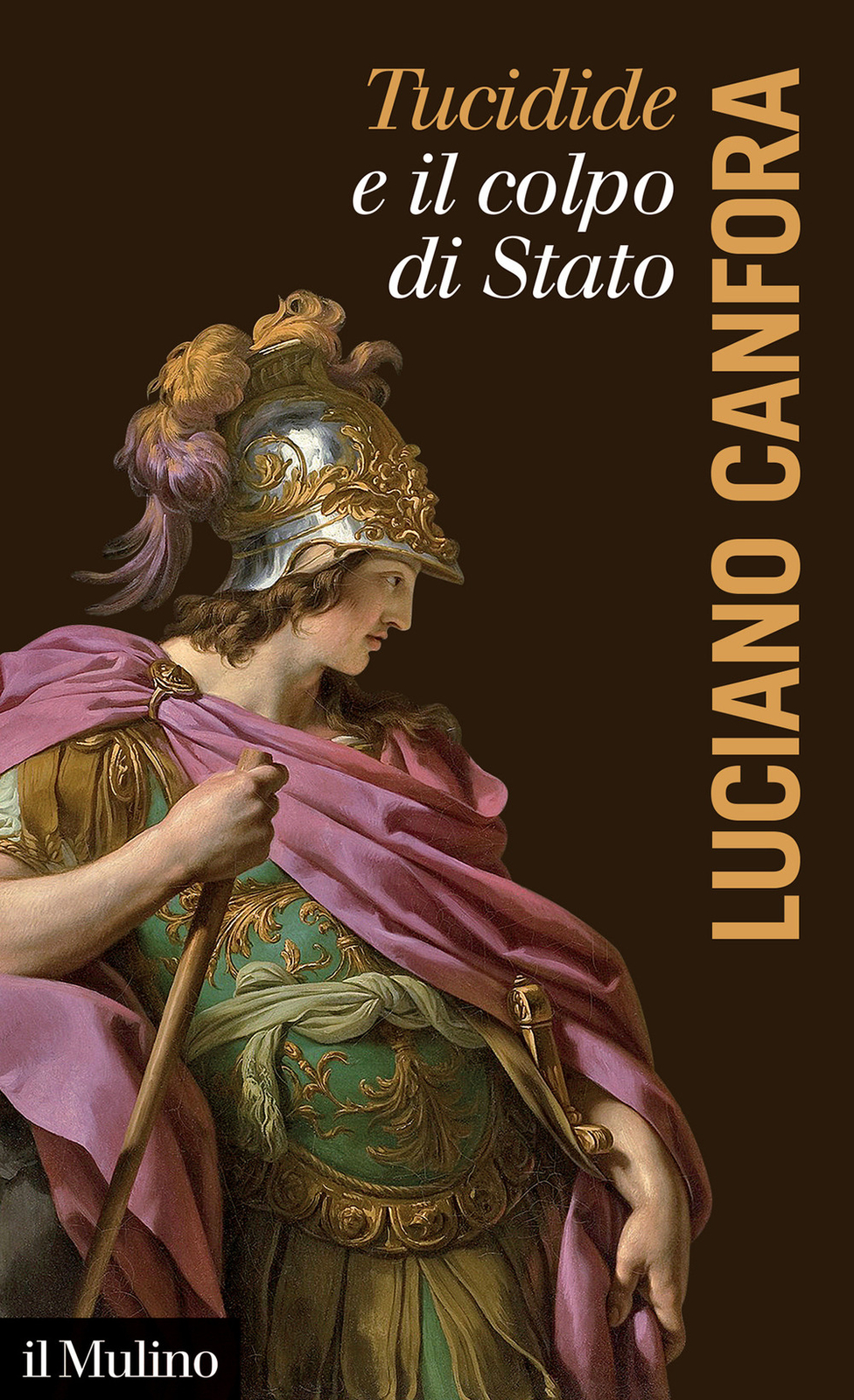 Tucidide e il colpo di stato - Canfora Luciano
