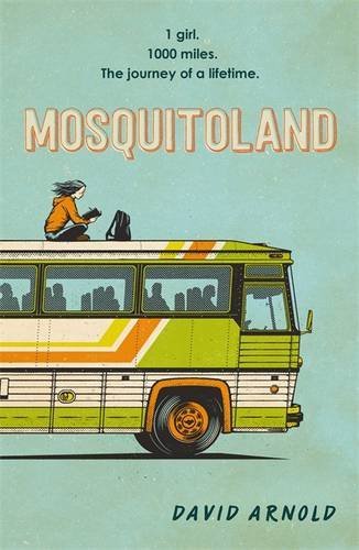 Mosquitoland By David Arnold