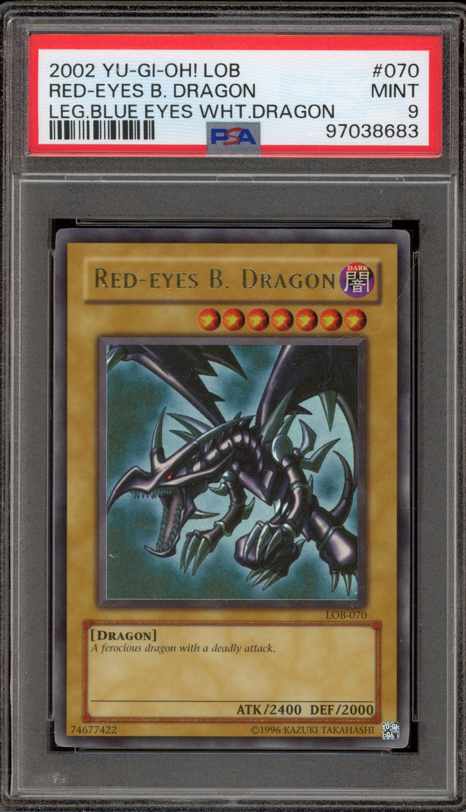 Yu-Gi-Oh! Red-Eyes B. Dragon Legend of Blue Eyes Ultra Rare LOB-070 PSA 9 Mint