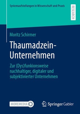 Thaumadzein-Unternehmen: Zur (Dys)Funkionsweise Nachhaltiger...