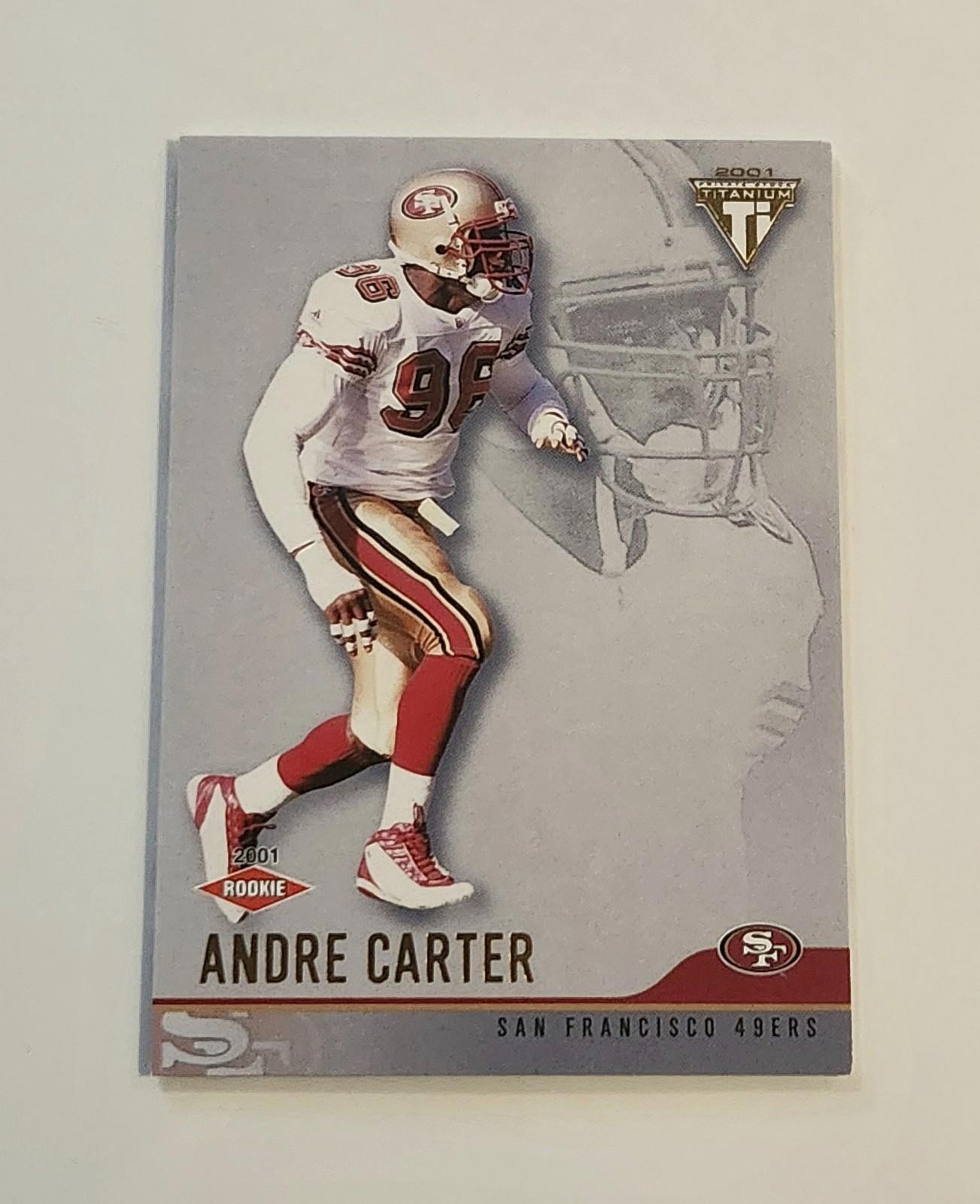 2001 Titanium Retail #216 Andre Carter Rookie Card