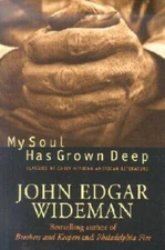 My Soul Has Grown Deep: Classics Of Early African-american Literature - GOOD