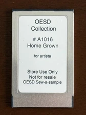 HOME GROWN A1016 Bernina Artista Embroidery Card Store Use OESD Sew A Sample