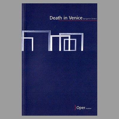 Britten · Death in Venice · Programmheft · Oper · Frankfurt