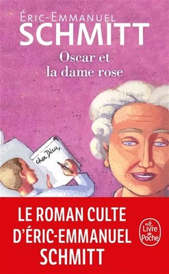 Oscar und die rosa Dame, Eric-Emmanuel Schmitt