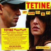 Tetine - Let Your X's Be Y's - Cd - G3Z