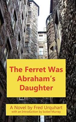 The Ferret Was Abraham's Daughter                                              