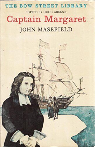 Captain Margaret (Bow St.Library), Masefield, John - Picture 1 of 2