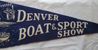 Vintage Denver Boat & Sport Show Souvenir Felt Pennant — photo 3