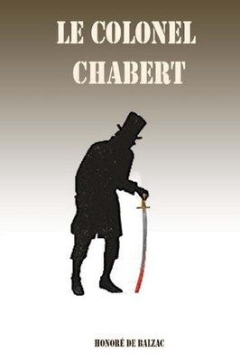 Le colonel Chabert by Honore De Balzac (French) Paperback Book