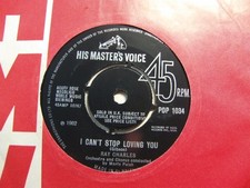 Ray Charles – I Can’t Stop Loving You 1962 7” HMV POP 1034 black label