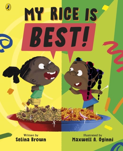 My Rice is Best: A laugh-out-loud funny picture book - Image 2