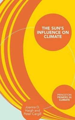 Peter Cargill Joanna D. Hai The Sun's Influence on Clima (Paperback) (UK IMPORT)