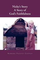 Barbara Pacetti Cupples | Nicky's Story A Story Of God's Faithfulness | Buch