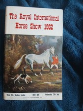 THE ROYAL INTERNATIONAL HORSE SHOW -OFFICIAL PROGRAMME 3rd DAY 25 JULY 1962 (30A
