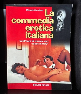 LA COMEDIA EROTICA ITALIANA - MICHELE GIORDANO - GREMESE EDITORE - SEHR SELTEN