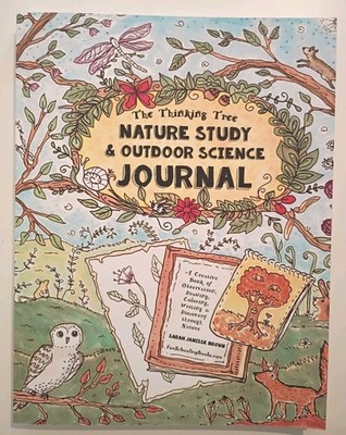 Nature Study & Outdoor Science Journal Homeschool Curriculum Book Thinking Tree 