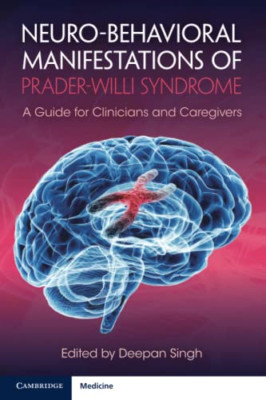 Neuro-Behavioral Manifestations of Prader-Willi Syndrom - Paperback NEW Singh, D