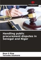 Baye S Diop (U. A.) | Handling Public Procurement Disputes In Senegal And Niger