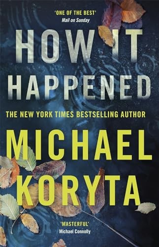 How it Happened by Michael Koryta (Paperback Book) - Image 4