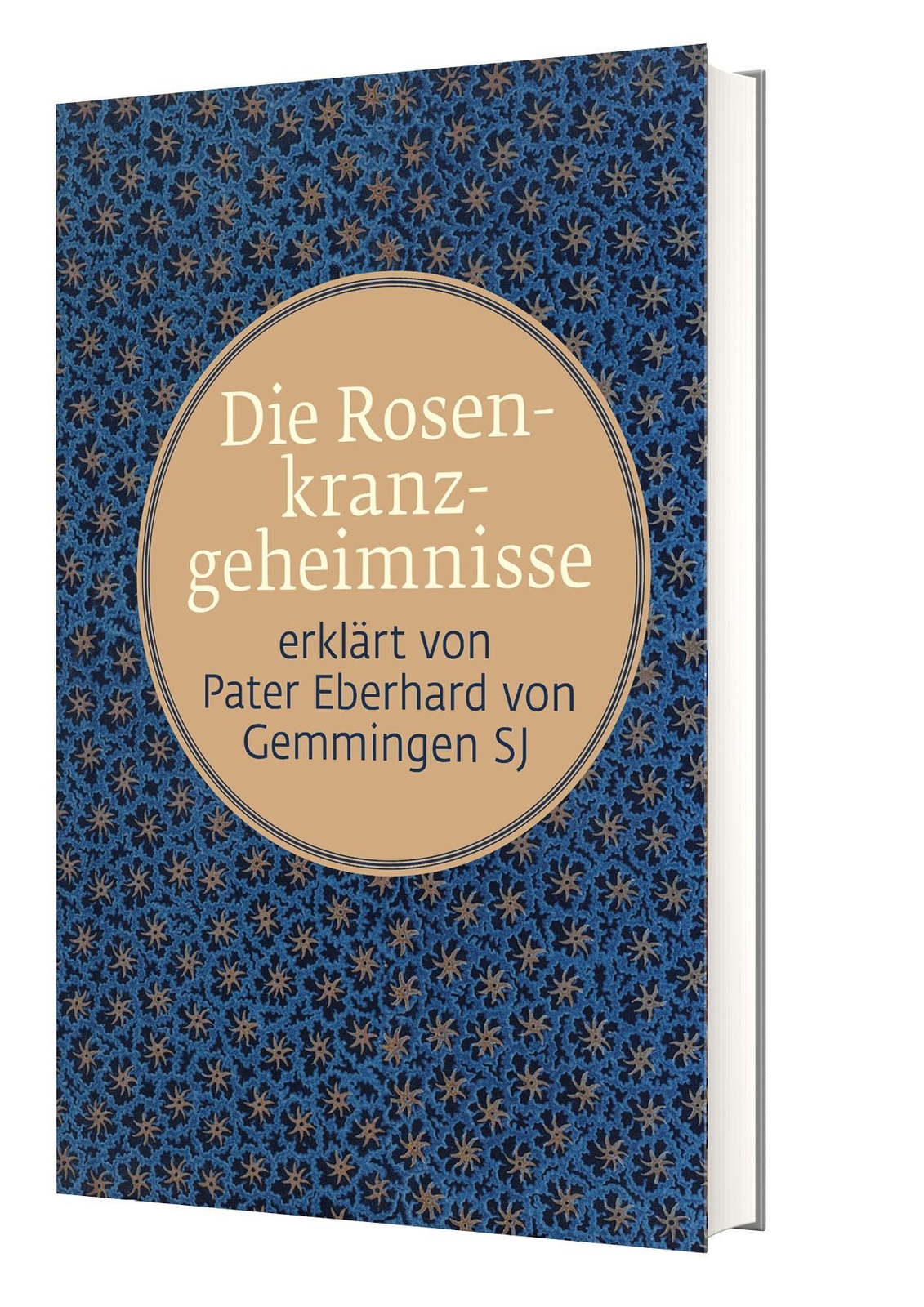 Die Rosenkranzgeheimnisse Eberhard Von Gemmingen