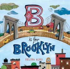 Image of B Is for Brooklyn by Selina Alko: New