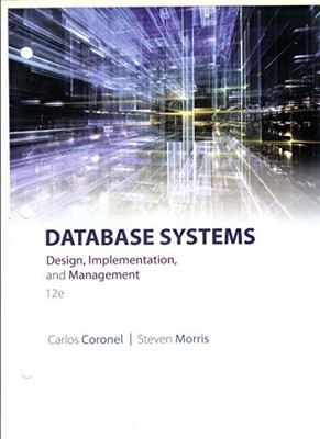 Database Systems: Design, Implementa..., Morris, Steven