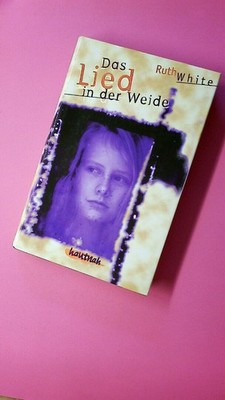 191603 Ruth White DAS LIED IN DER WEIDE HC