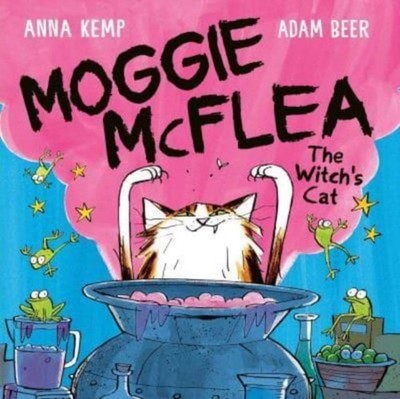 Moggie McFlea The Witch's Cat by Anna Kemp (Paperback Book)