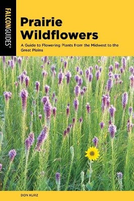 Don Kurz Prairie Wildflowers (Taschenbuch) Wildflower Series