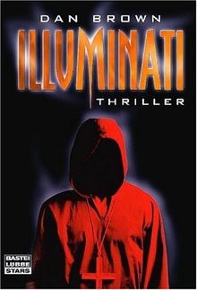 Illuminati: Thriller: 1  von Brown, Dan | Buch | Zustand sehr gut