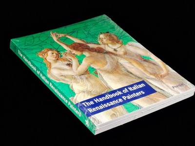 The Handbook of Italian Renaissance Painters [Transl. from the German by Michael