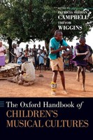 The Oxford Handbook Of Children's Musical Cultures | Campbell | Buch | Englisch