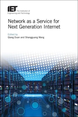 Network As A Service For Next Generation Internet