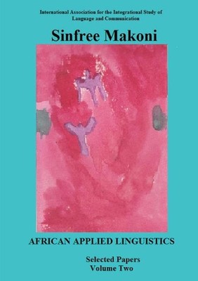 African Applied Linguistics by Sinfree Makoni (English) Paperback Book
